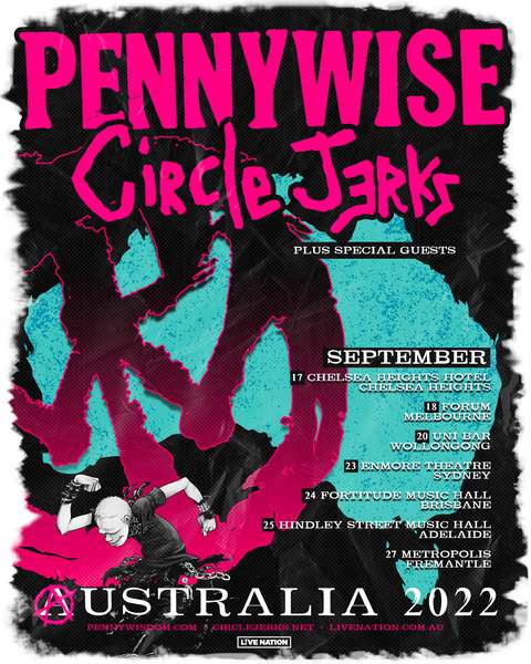 Pennywise + Circle Jerks + Australia