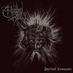 Thy Killing Hand - Infernal Commands