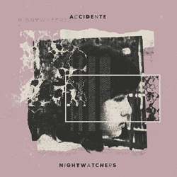 Accidente, Nightwatchers - Split