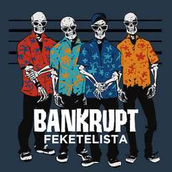 Bankrupt - Feketelista