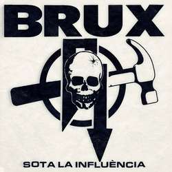 Brux - Sota La Influència