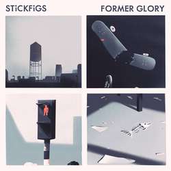STiCKFiGS - Former Glory