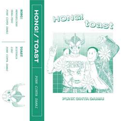 Hong! / Toast - Punx Cinta Damai EP