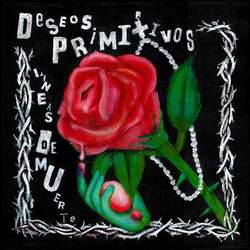 Deseos Primitivos - Lineas de Muerte